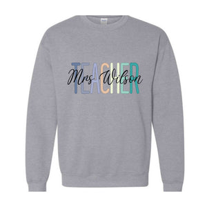 Teacher Name Custom Sweatshirt, Custom Teacher Sweatshirt, Teacher Mrs Sweatshirt, Teacher Appreciation Gift, Retro Teacher Sweatshirt