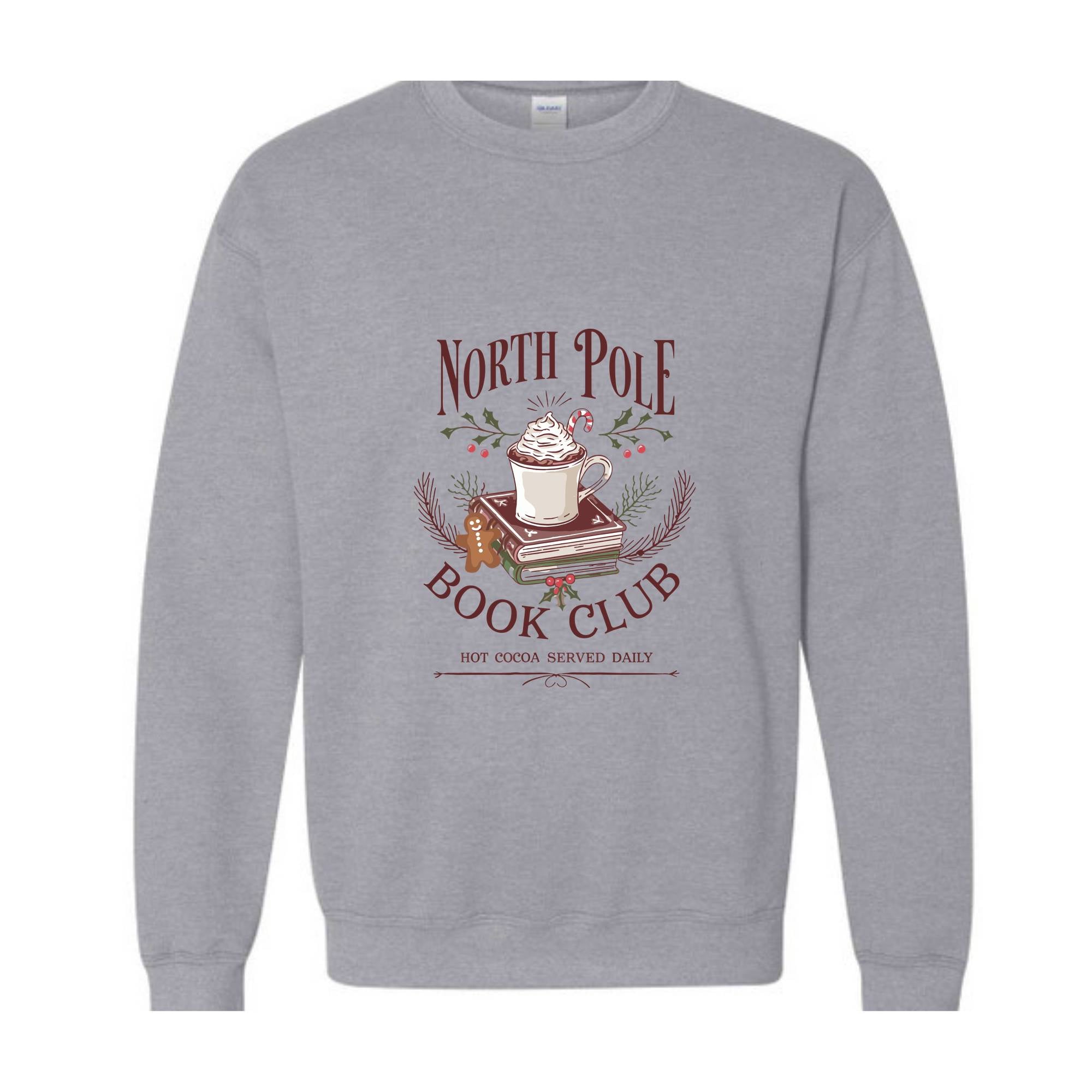 North Pola Book Club Sweatshirt, Hot Cocoa Served Daily Sweatshirt, Christmas Sweatshirt, Books Christmas Sweatshirt, Teacher Sweatshirt