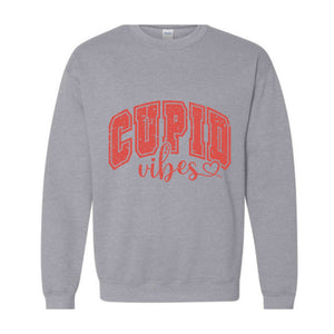 Cupid Vibes Sweatshirt, Valentine's Day Sweatshirt, Gift For Valentine, Valentine's Day Gift, Love Sweatshirt, Couple Sweatshirt