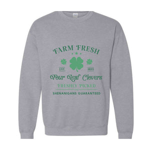 Farm Fresh Four Leaf Clover Sweatshirt, St. Patricks Day Sweatshirt, Lucky Sweatshirt, Leaf Clover Sweatshirt, Shamrock Sweatshirt,