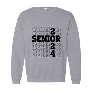 Senior 2024 Sweatshirt, Class of 2024 Sweater, Senior hoodie, Class 2024 Hoodie, Graduation Shirt, High School Graduation Gift