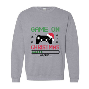 Game On Christmas Loading Sweatshirt, Christmas Gaming Hoodie, Gamer Christmas Gift, Game Controller Hoodie, Gamer Hoodie, Game Player Tee