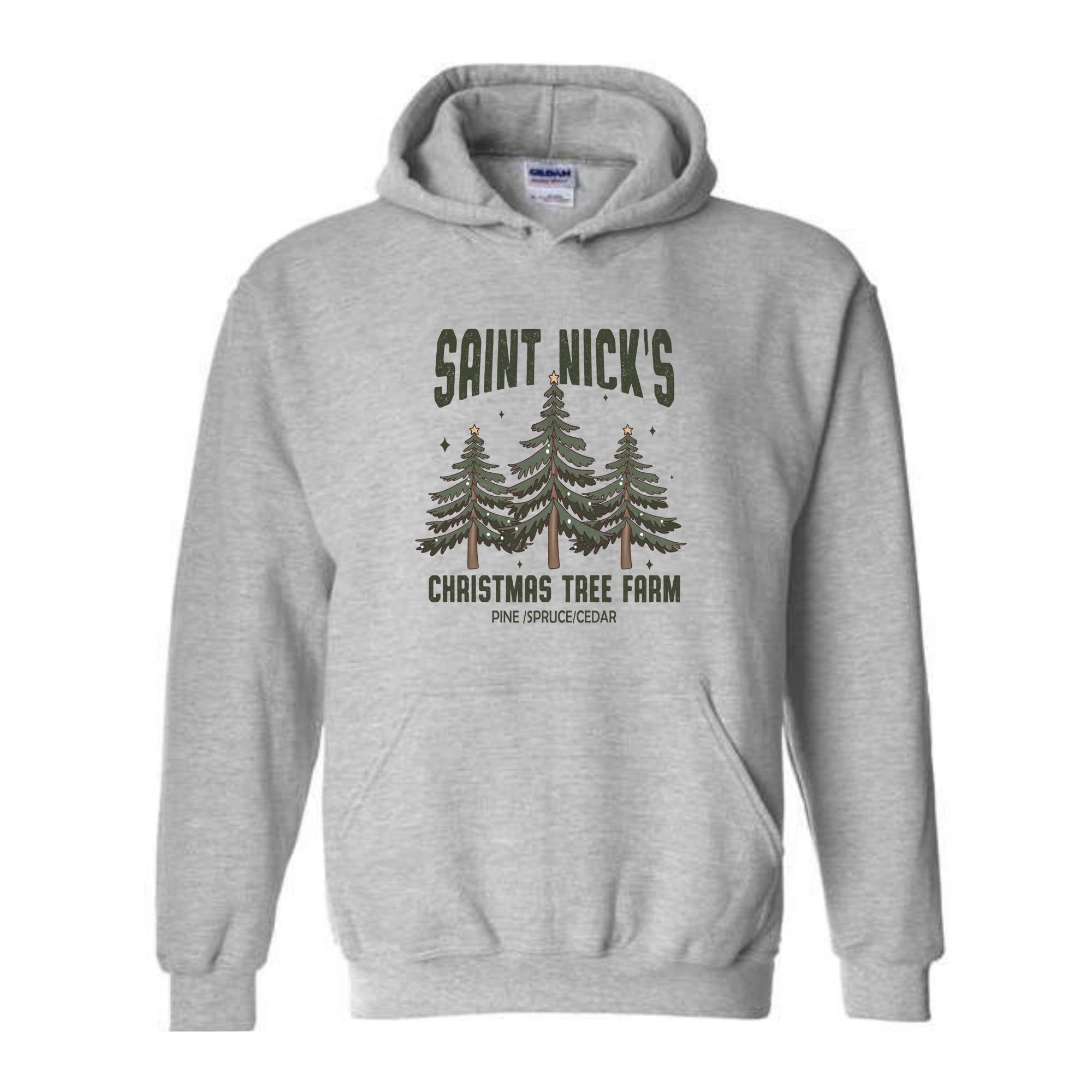 Saint Nick's Christmas Tree Farm Pine Spruce Cedar Hoodie, Christmas Hoodie, Christmas Gifts, Christmas Tree Sweater