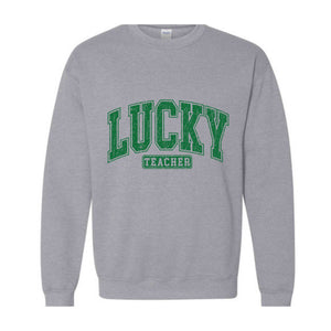 Lucky Teacher Sweatshirt, Teacher Sweatshirt, St Patrick Day Sweatshirt, Lucky Sweatshirt, Teacher Gift, Irish Sweatshirt, Clover Sweatshirt