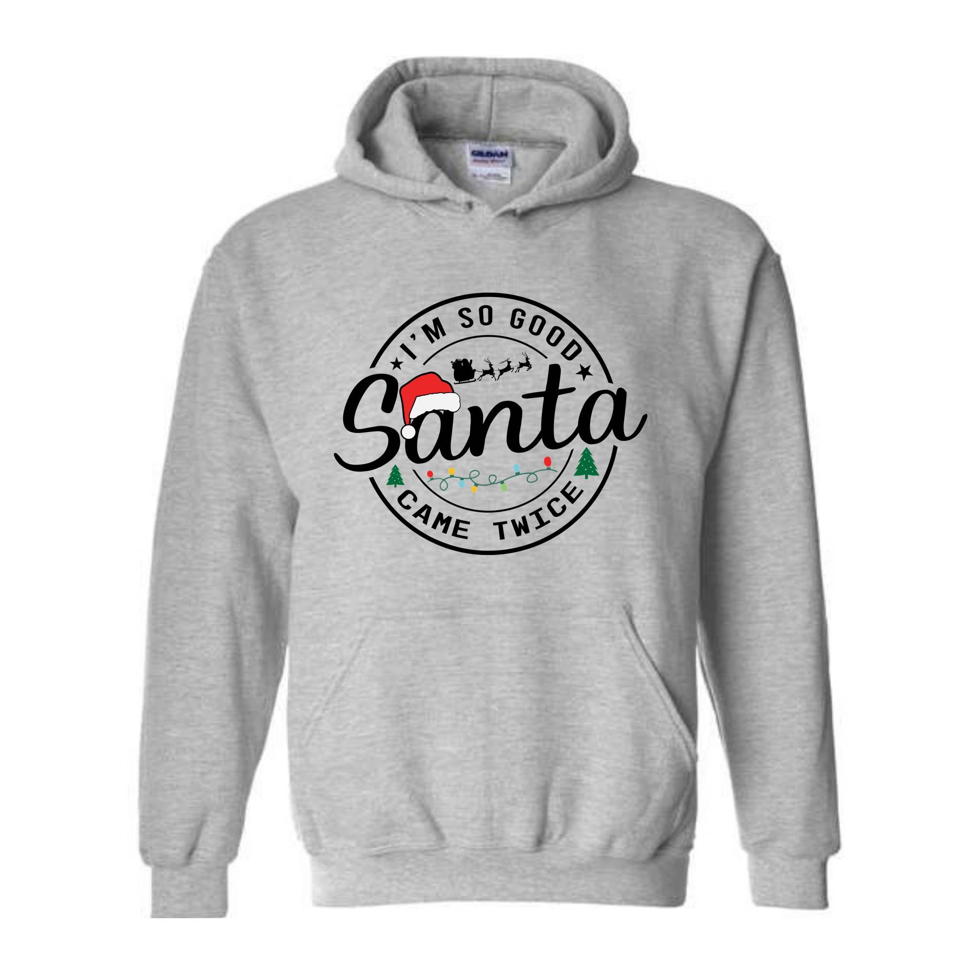 Santa Came Twice Sweatshirt, Christmas Sweatshirt, Christmas Gift, Christmas Pajamas, Funny Christmas Sweatshirt, Naughty Christmas Outfit