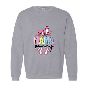 Mama Bunny Sweatshirt, Easter Sweatshirt, Easter Mom Sweatshirt, Mom Easter Day Gift, Bunny Sweatshirt, Happy Easter Day, Rabbit Sweatshirt