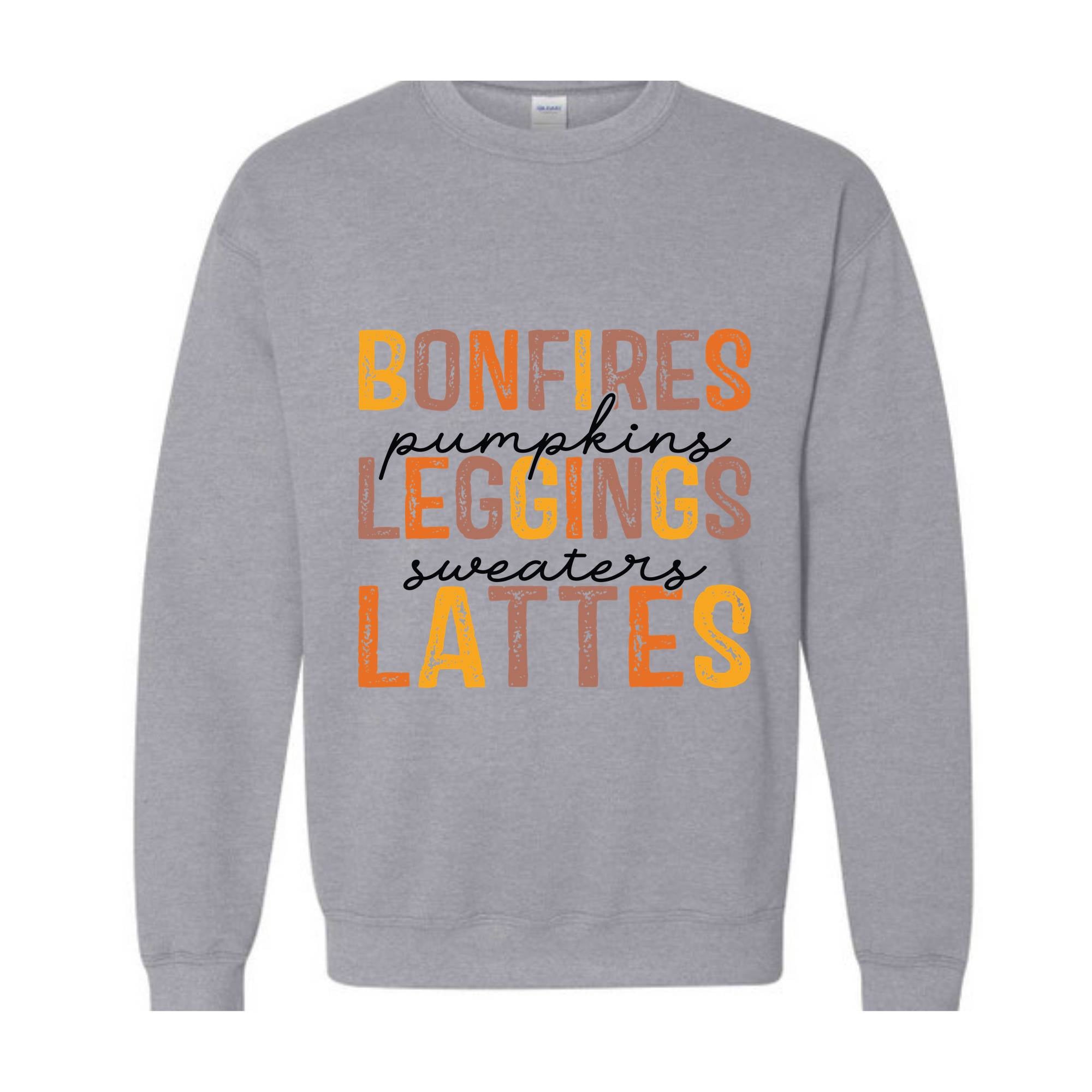 Bonfires Pumpkins Leggings Sweaters Lattes Sweatshirt, Thanksgiving Sweatshirt, Fall Autumn Sweater, Thanksgiving Gifts