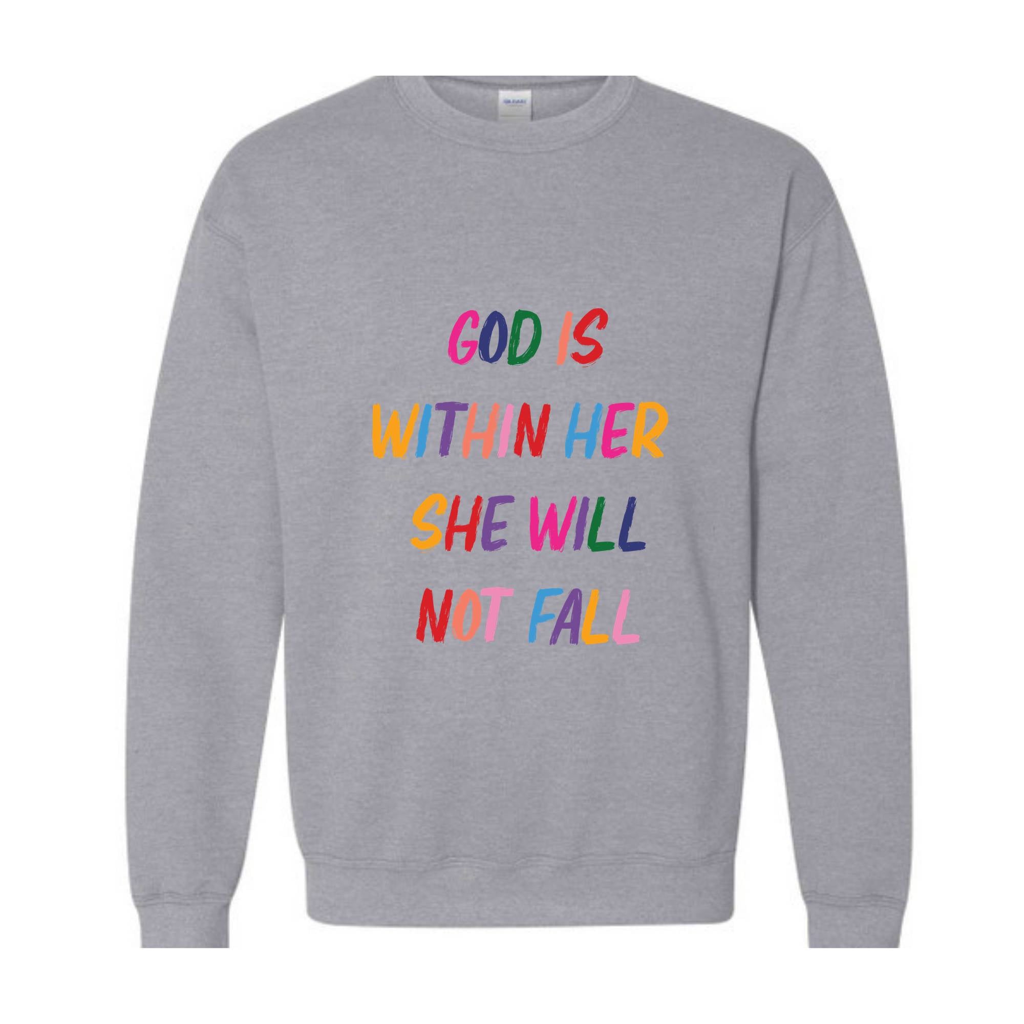 God Is Within Her She Will Not Fall Sweatshirt, Religious Hoodie, Christian Sweatshirt, Easter Religious Hoodie