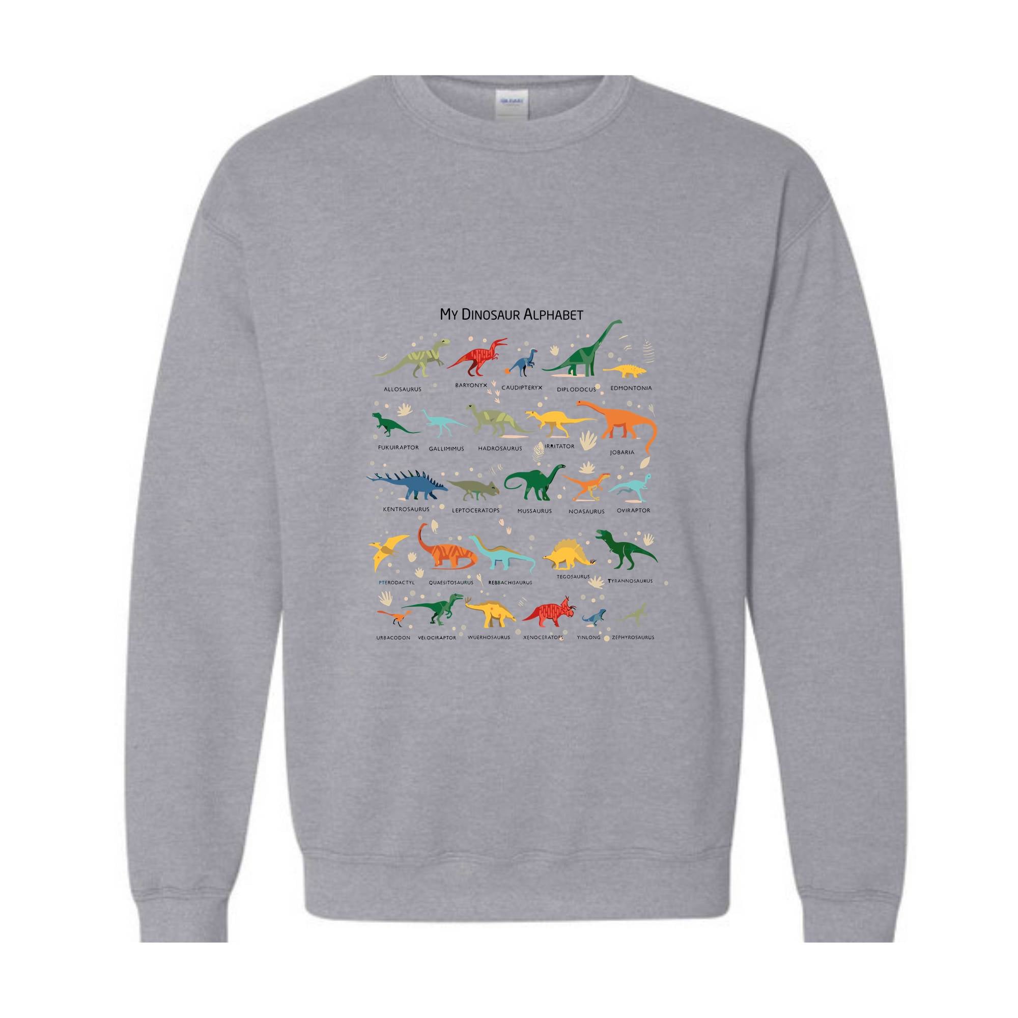 Types Of Dinosaurs Alphabet Sweatshirt, ABC Dino Identification Gift, Tyrannosaurus Rex , Dinosaurs Lover, School