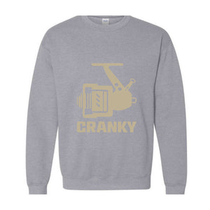 Cranky Sweatshirt, Gift for Husband, Fish Lover