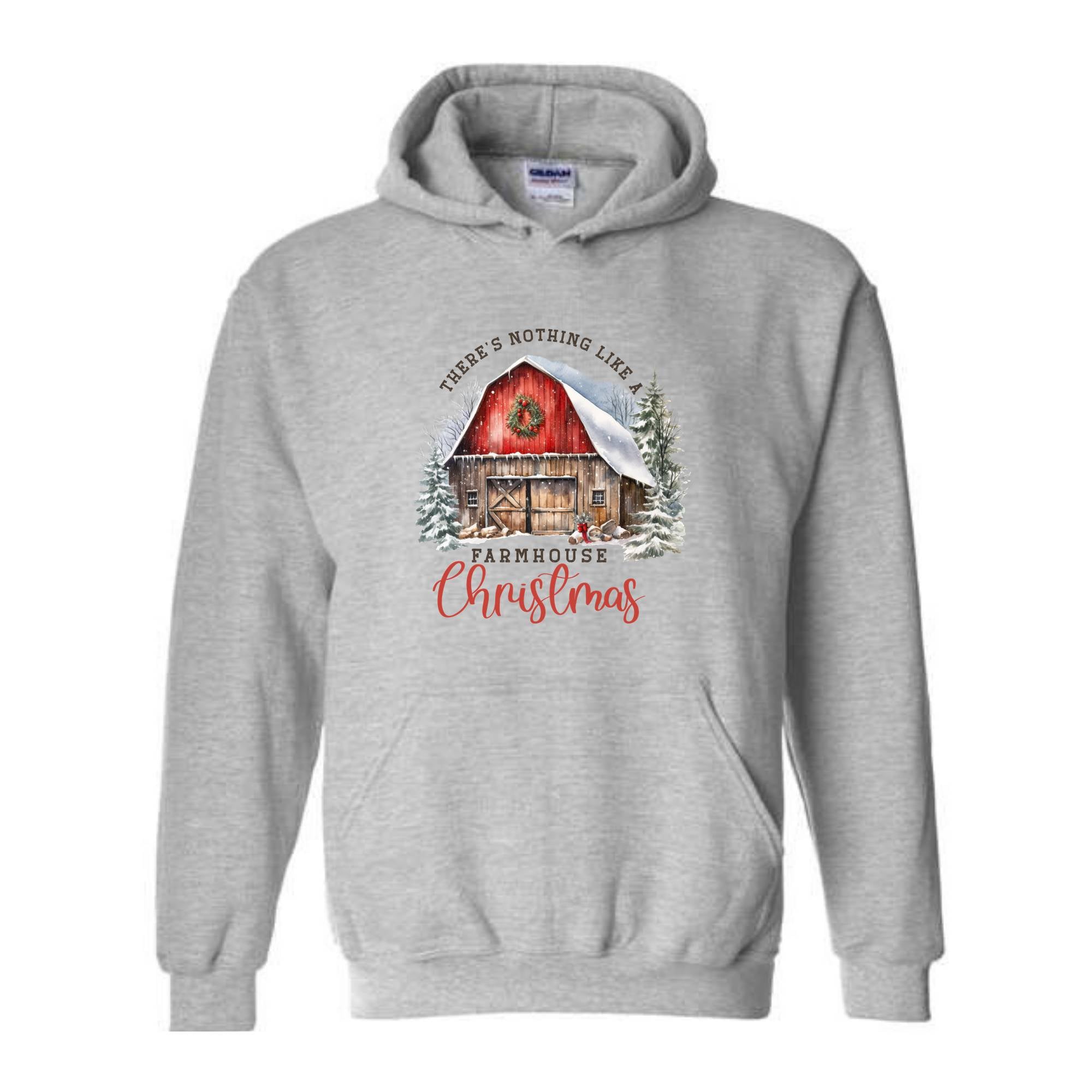 There's Nothing Like A Farmhouse Christmas Sweatshirt, Christmas Sweatshirts, Christmas Gifts, Christmas Farmer Sweatshirt