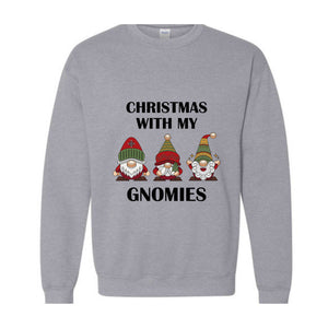 Christmas With My Gnomies Sweatshirt, Gnome Sweatshirt, Gnome Lover Gift, Festive Holiday Sweatshirt, Christmas Sweatshirt