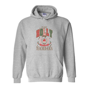 In My Holly Jolly Teacher Era Sweatshirt, Merry Teacher Sweatshirt, Teacher Holiday Sweater, Teacher Xmas Gifts