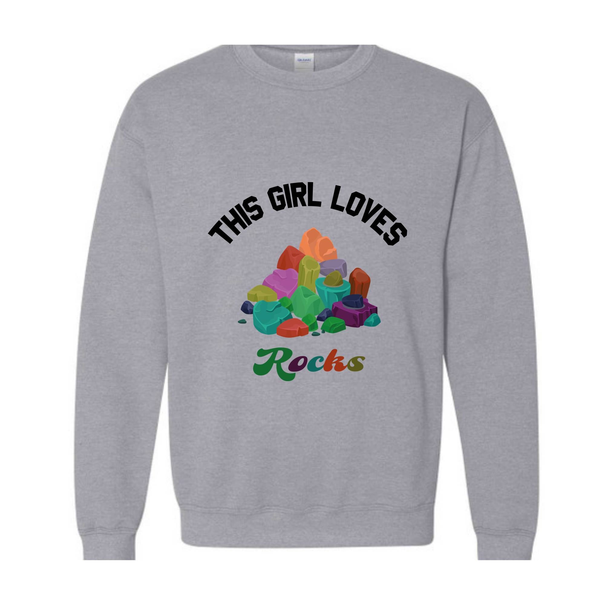 This Girl Loves Rocks Geology Sweatshirt, Geology Rocks Collector Sweatshirt, Funny Geology Sweatshirt, Gift for Geologist, Stones Geology