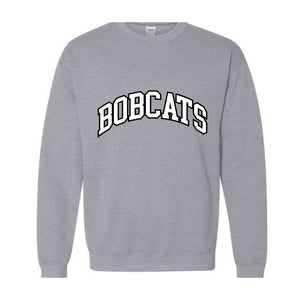 Team Mascot Sweatshirt, Bobcats Mascot Sweatshirt, Bobcats Team Spirit Sweatshirt, Bobcats Fan Sweatshirt, Bobcats School Sweatshirt