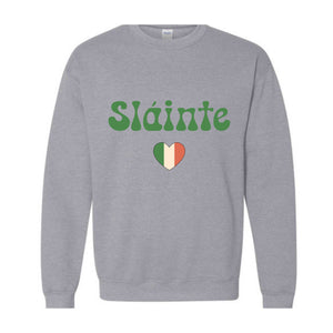 Slainte Sweatshirt, Luck of the Irish, Irish Sweatshirt, Irish Clothing, St Patrick's Day Sweatshirt, Lucky Sweatshirt, Womens St Patricks