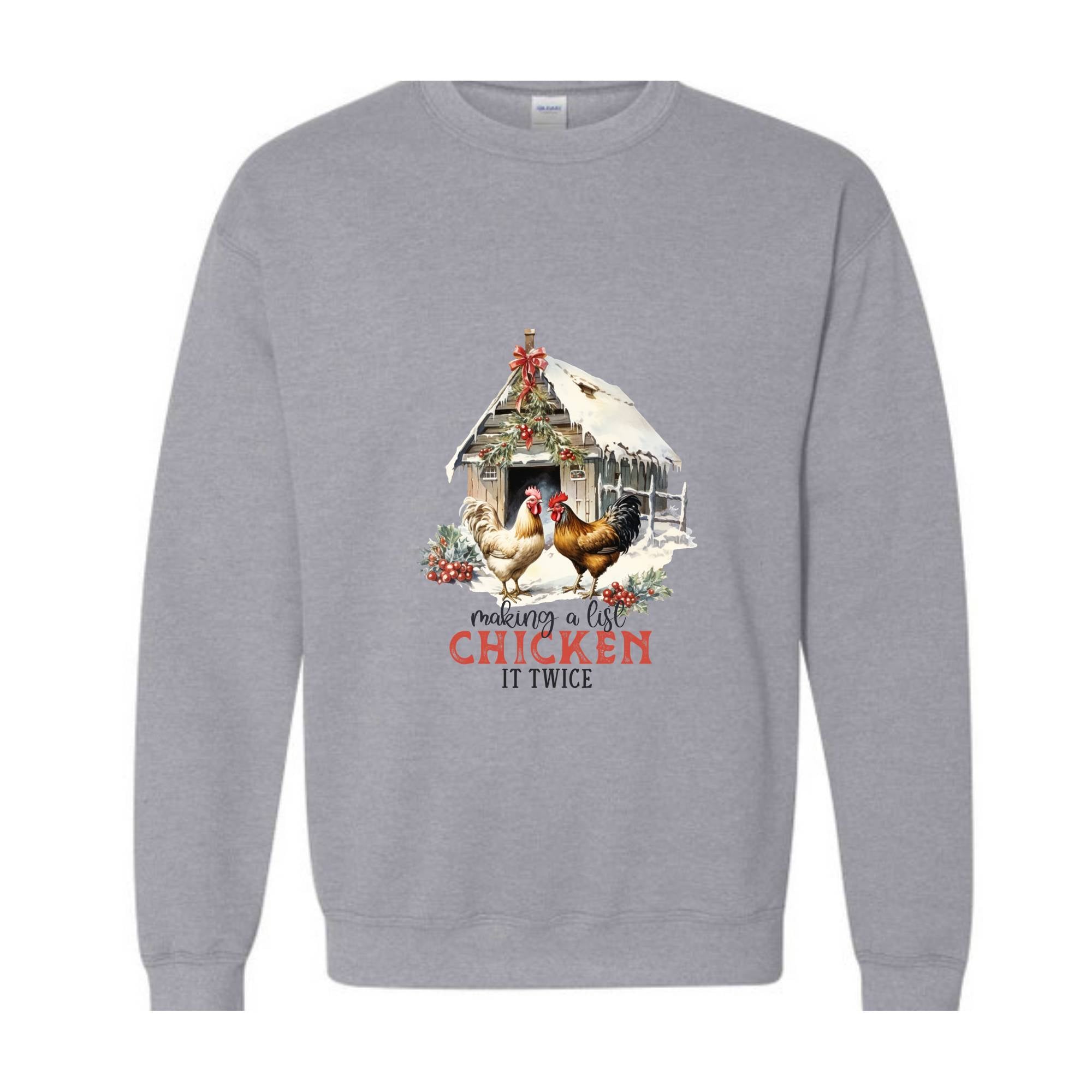 Making A List Chicken It Twice Sweatshirt, Christmas Sweatshirt, Christmas Gifts, Christmas Chicken Sweatshirt