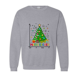 Christmas Tree Math Teacher Sweatshirt, Math Teacher Lover, Teaching Math , Mathematics Sweatshirt, Math Christmas Sweater