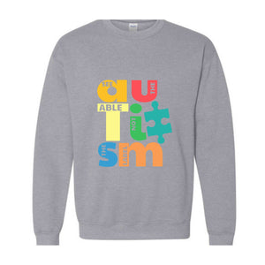 See The Able Not The Label Sweatshirt, Puzzle Piece Sweatshirt, Support Unique Shirt, Autism Gift, Autism Appare