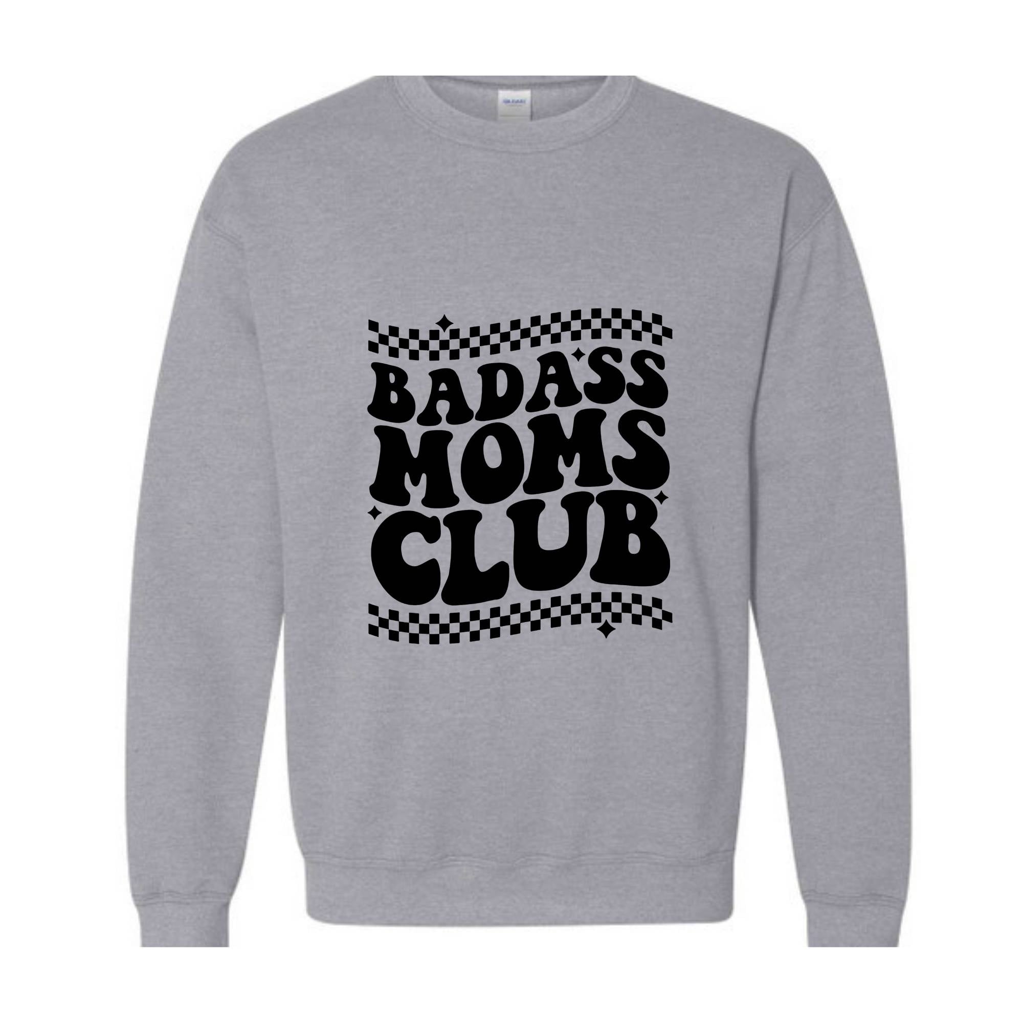 Badass Moms Club Sweat, Rock Moms Sweatshirt, Cool Moms Squad Shirt, Gothic Style Sweater, Rock n Roll Mama Pullover, Gift For Mom