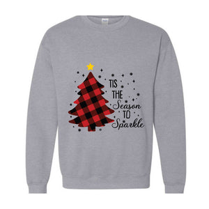 Tis The Season To Sparkle Sweatshirt, Merry Christmas Sweatshirt, Holiday Sweater, Holiday Sweatshirt, Christmas Gifts