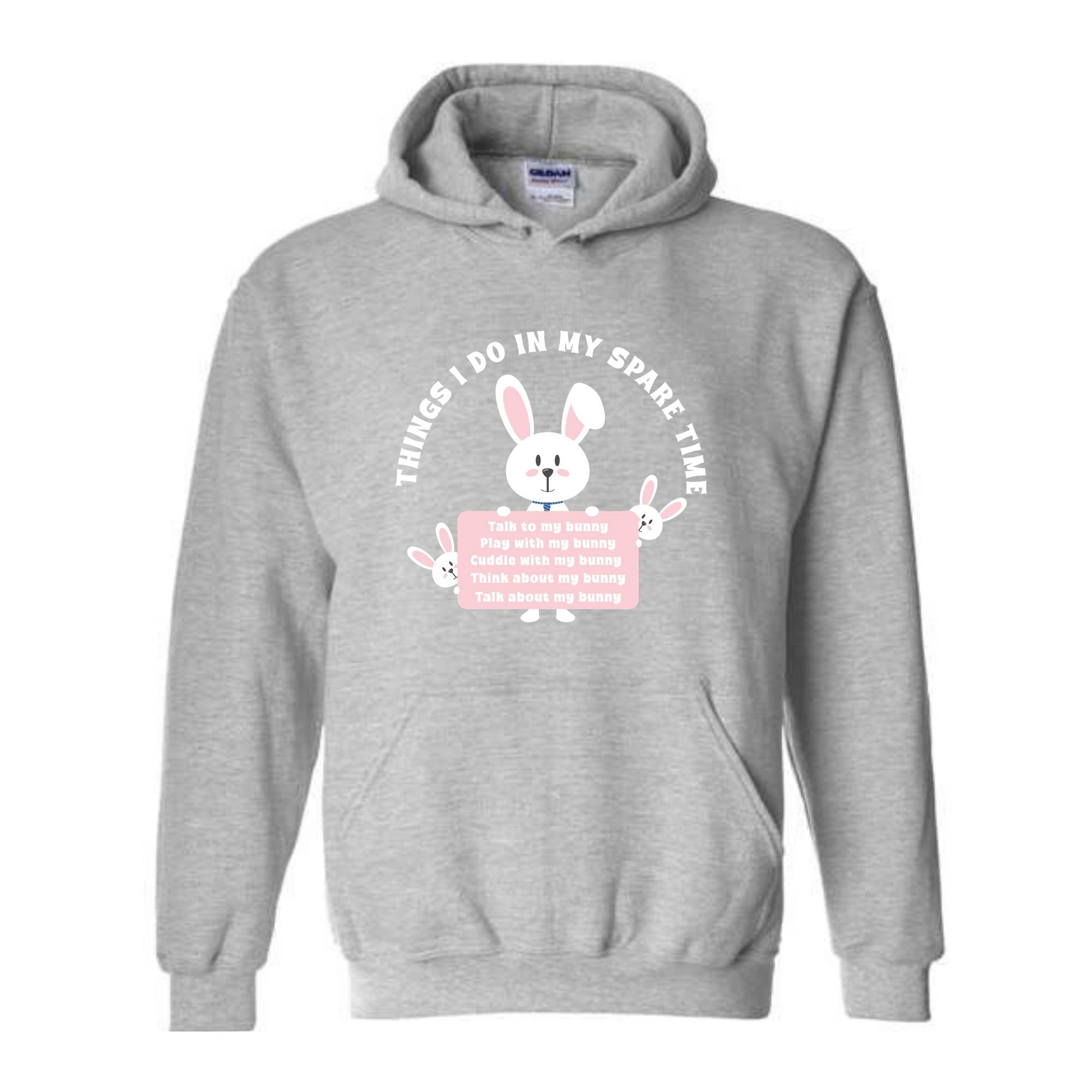 Things I Do In My Spare Time Sweatshirt, Bunny Sweatshirt, Funny Bunny Tee, Bunny Lover Gift, Rabbit Owner Gift, Funny Bunny Mama Sweatshirt