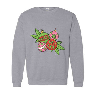 Merry Weedmas Get Lit Sweatshirt, Merry Weedmas Sweatshirt, Christmas Gift, Smoke Weed Sweatshirt, Christmas Sweatshirt