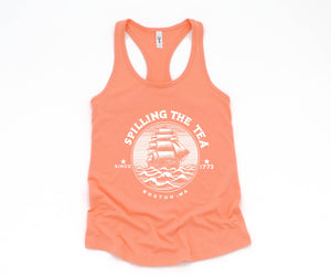 Spilling the Tea Since 1773 Tank Top, Boston Tea Party Tank Top, Boston MA State Tank, Funny 4th of July Tank Top