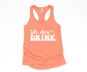 Let's Day Drinkin' T-Shirt, Day Drinking Tanks, Matching Drinking Shirts, Drinking Shirts, 4th of July Tank Tops