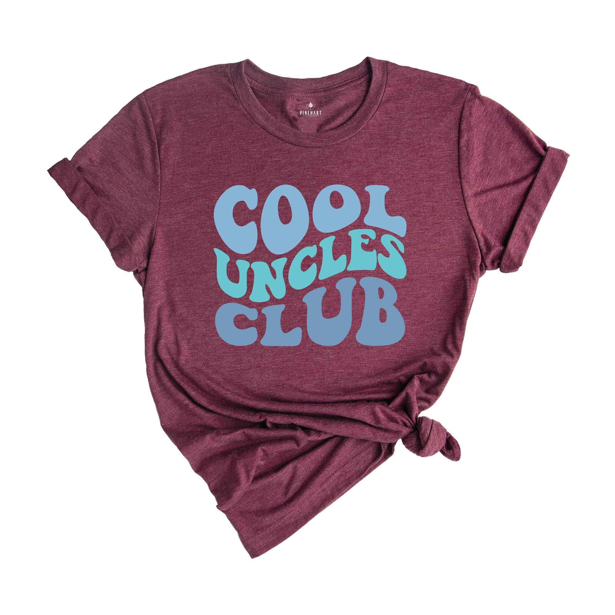 Cool Uncle Club Shirt, Funny Uncle Shirt, Best Uncle Shirt, Uncle Club Shirt, Cool Uncle Shirt, Uncle Life Shirt, Uncle Shirt, Fun Uncle Tee