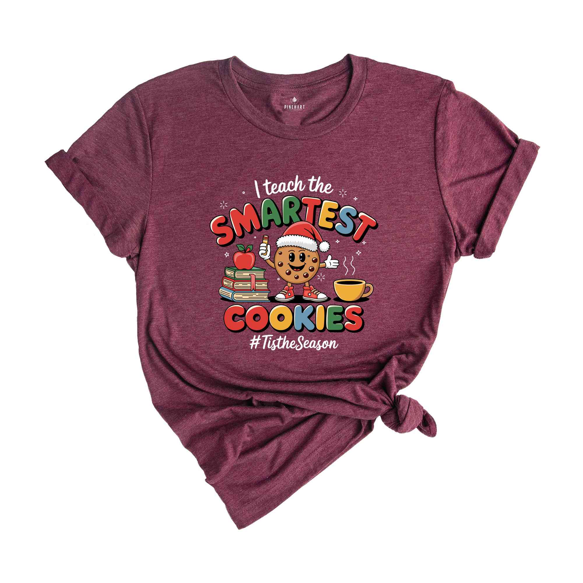 I Teach The Smartest Cookies Shirt, Christmas Shirt, Teacher Christmas Shirt, 1st Grade Teacher Shirt, Teacher Appreciation Shirt