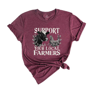 Vintage Farming Shirt, Support Your Local Farmers Shirt, Rustic Farm Fresh Shirt, Agriculture Homestead Shirt