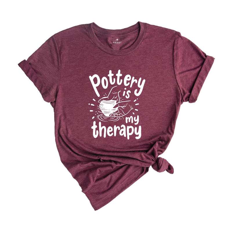 Pottery is My Therapy T-Shirt, Pottery Gift, Pottery Artist Tee, Ceramics Shirt, Pottery Lover Gift, Funny Pot Dealer Shirt