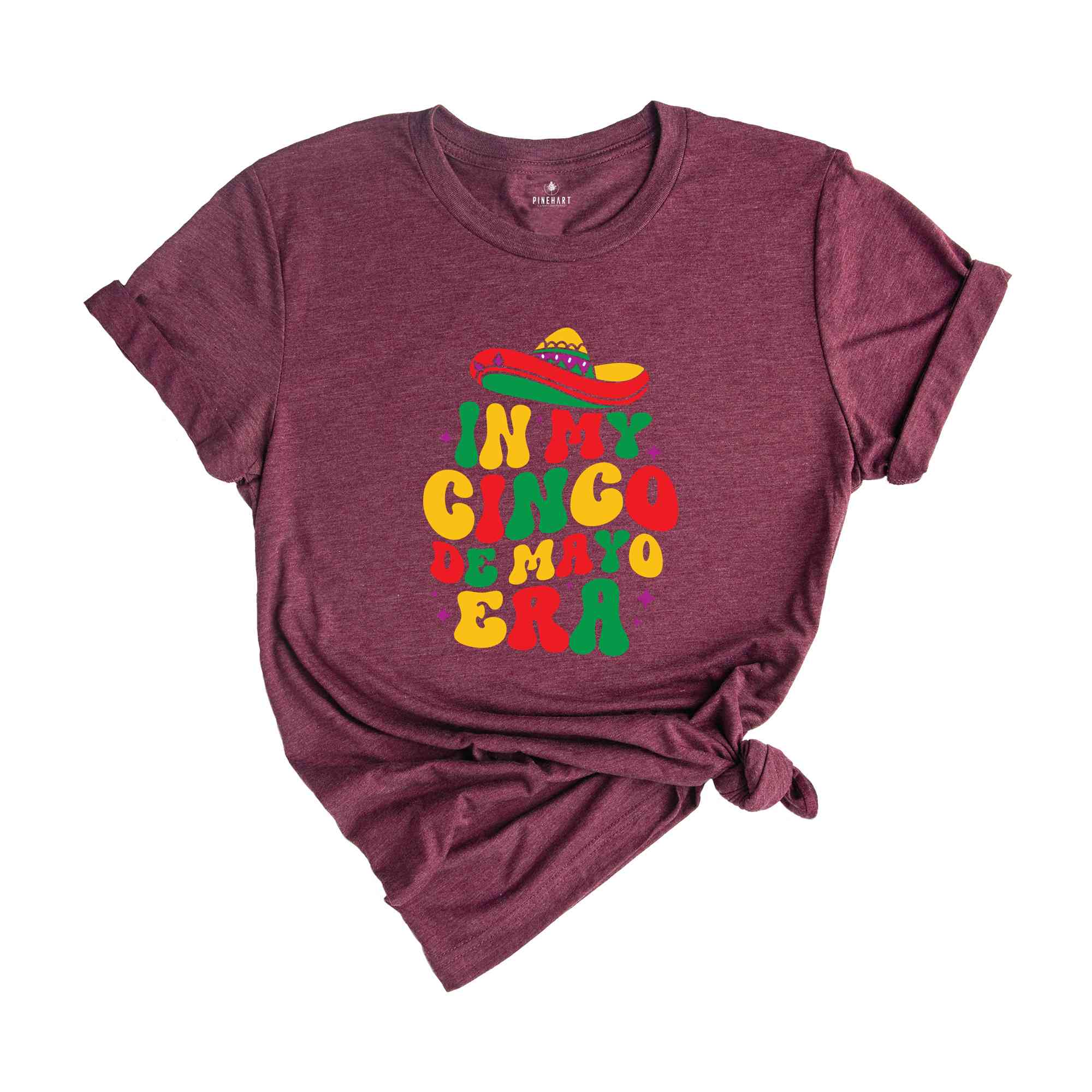 In My Cinco De Mayo Era Shirt, Mexican Nacho Average Fiesta Party T-Shirt, Cinco De Mayo Tee, Happy Cinco De Mayo Shirt