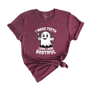 I Make Teeth Look Bootiful Shirt, Funny Dental Shirt, Assistant Tech Halloween Shirt, Gift For Dental Shirt, Trick or Teeth Shirt