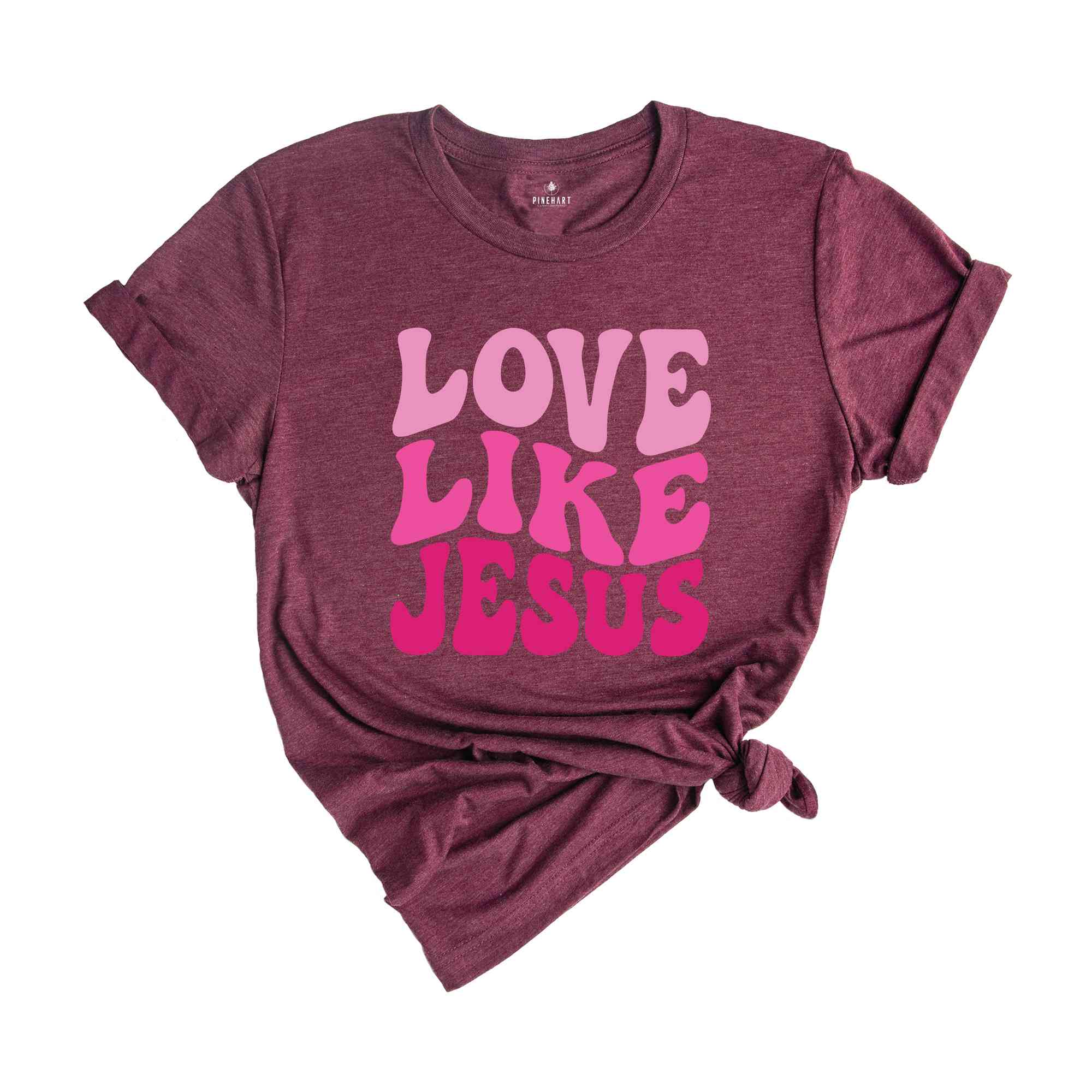 Love like Jesus T-Shirt, Faith Shirt, Christian Shirt, Jesus Shirts, Religious Shirt, Bible Verses Tee