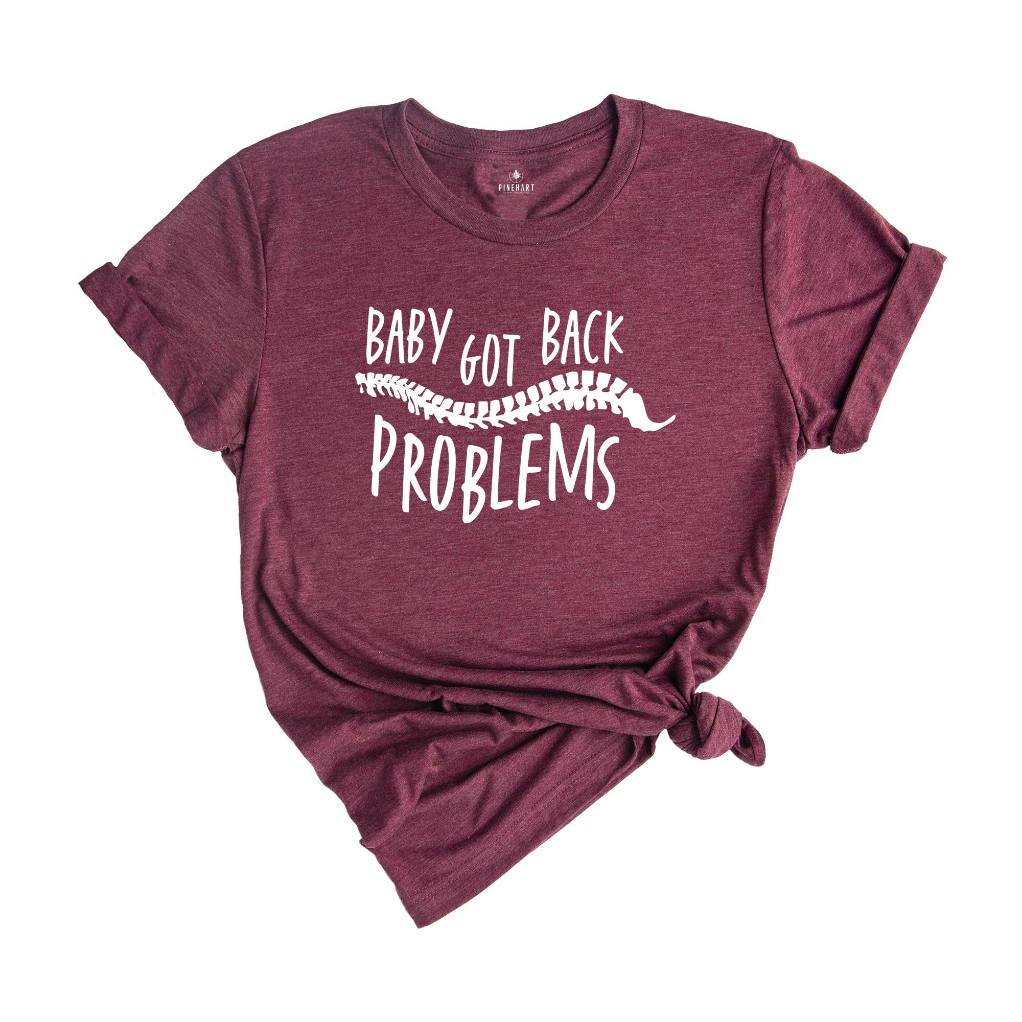 Baby Got Back Problems Scoliosis, Chiropractor Shirt, Chiropractic Shirt, Chiropractic Student, Future Chiropractor Shirt