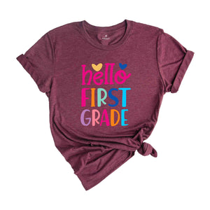 Hello First Grade Shirt, Teacher Appreciation Shirt, First Day Of School Shirt, Back To School Shirt, First Grade Shirt