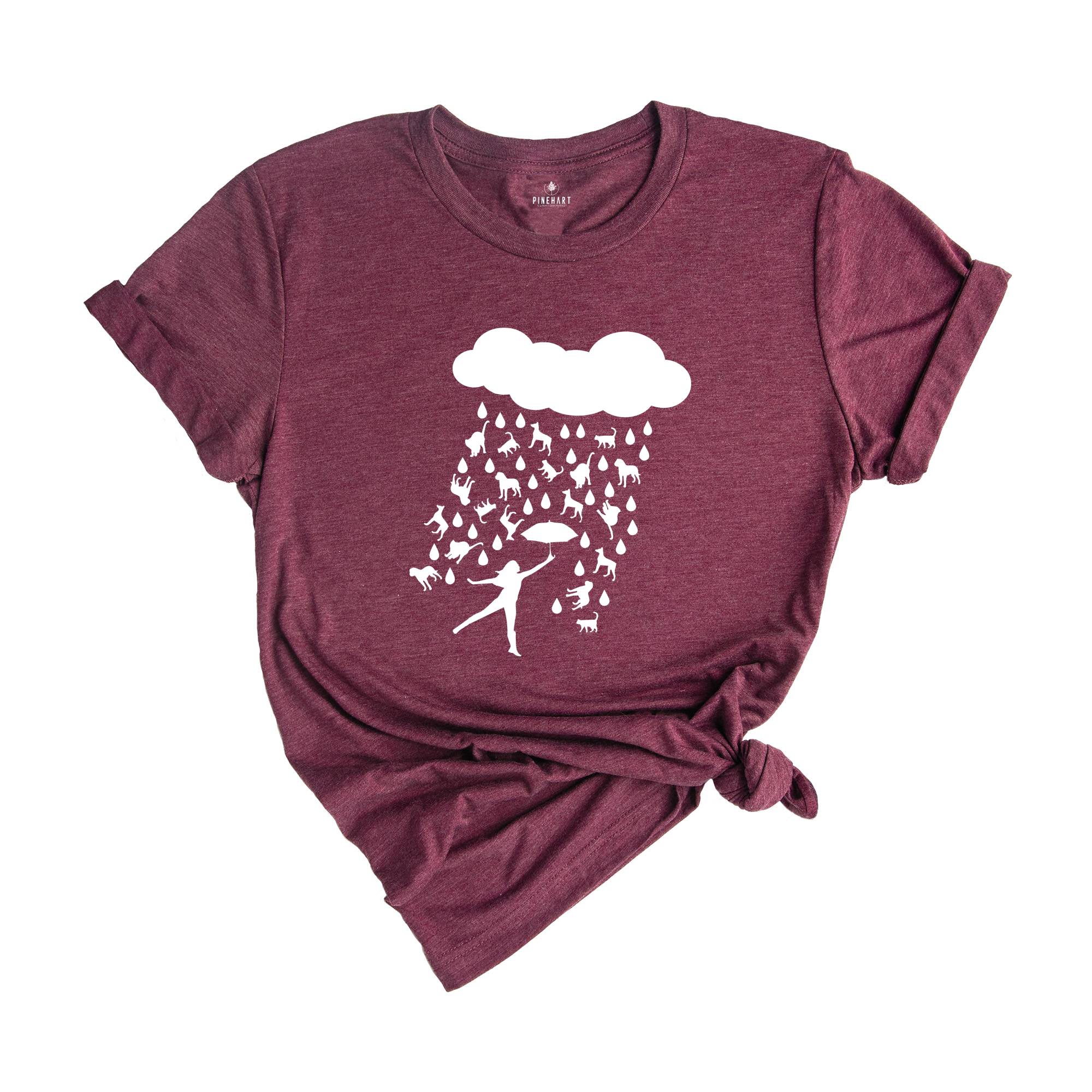 Raining Dogs And Cats Shirt, Pet Lover Tee, Animal Lover Shirt, Pet Owner Gift, Cute Cat Dog Rain Apparel, Funny Cat Mom Gift