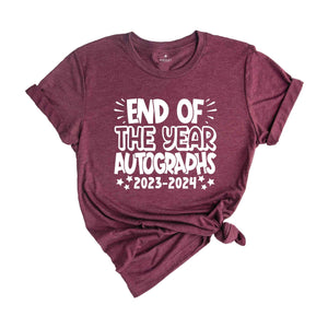 End Of The Year Autographs Shirt, Funny End Of School T-Shirt, Memory Shirt, Signature Shirt, School Autographs Shirt