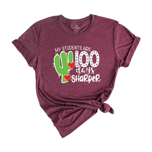 My Students Are 100 Days Sharper Shirt, 100th Day Of School Shirt, Happy 100th Day Of School, Teacher Life Shirt, Teacher Gift, Teacher Tee