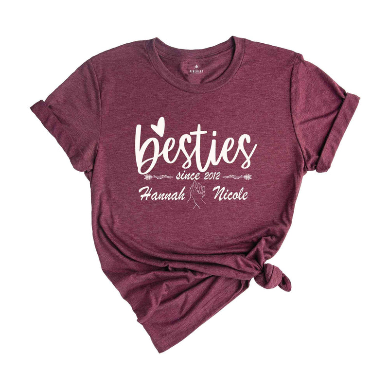 Best Friend Since Shirt, Custom Best Friends Shirt, Besties T-Shirt, Girls Trip Shirt, Matching Shirt