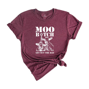 Moo Bitch Get Out The Way Shirt, Sleeping Cow Tee, Animal Lover Shirt, Cute Cow Drawing Shirt, Animal Lover Tee