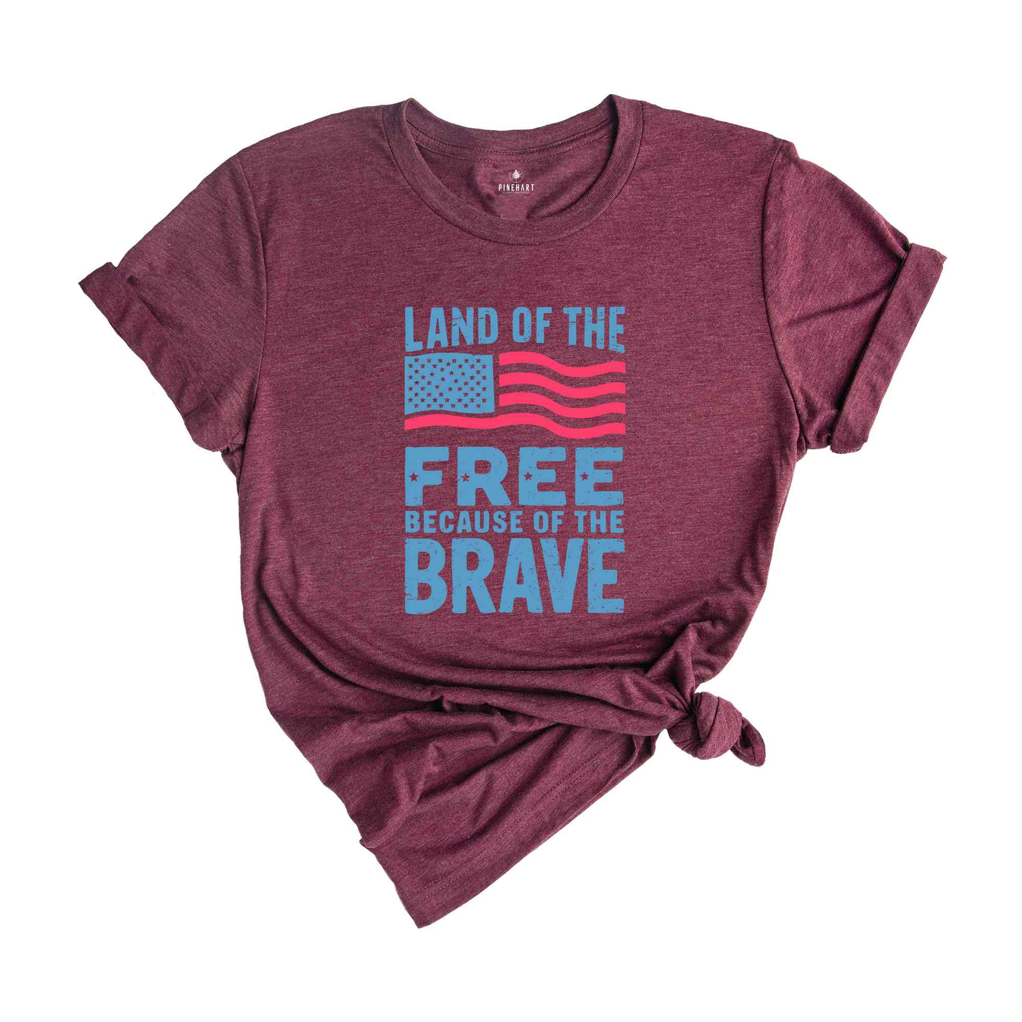 Land Of The Free Because Of The Brave Shirt, American Flag Shirt, 4th Of July Shirt, Freedom Tee, Patriotic Shirt, Independence Day Gift