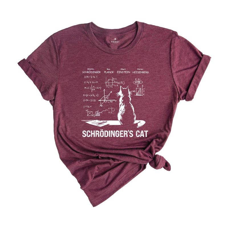 Schrödinger's Cat Shirt, Physics Teacher Shirt, Science Nerd Shirt, Quantum Physics Shirt, Geek Shirt, Funny Science Shirt, Scientist Shirt