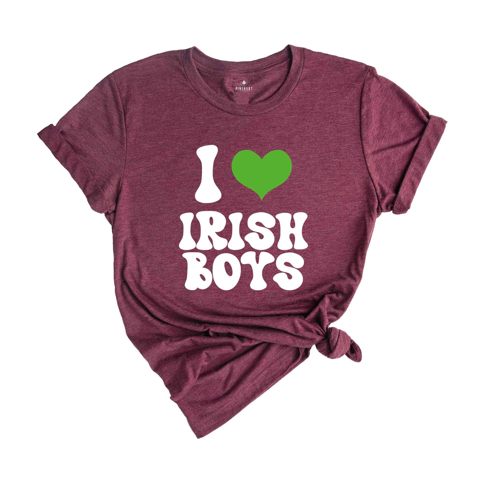 I Love Irish Boys T-Shirt, St Patrick's Day Shirt, St Patricks Shirt, Lucky Irish Gift, Irish Shirt, Irish Apparel, Lucky Charm Shirt