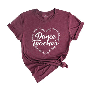 Dance Teacher Shirt, Dance Teacher Gift, Gift for Dancer, Dance Lover Tee, Dance Recital Gift, Dance Teacher Birthday Gift, Dancer T-Shirt