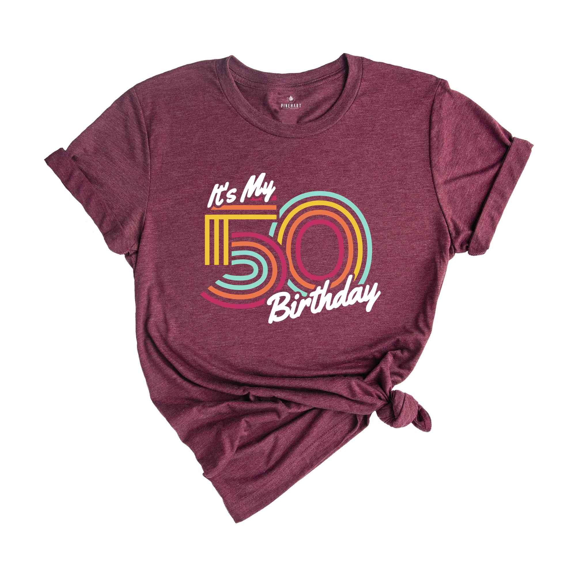 It's My 50 Birthday Shirt, Retro Birthday Shirt, Birthday Gift For Women, Birthday Gift For Men, Birthday Party Shirt, Birthday Shirt