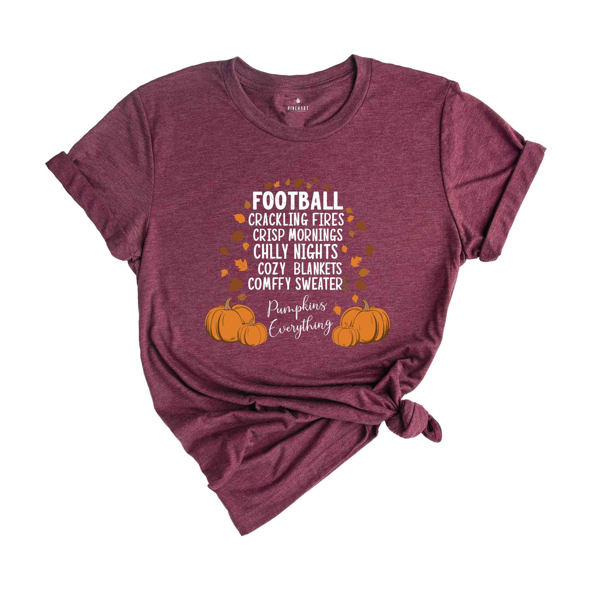 Cozy Blankets Crunchy Leaves Crackling Fires Football Shirt, Fall List Shirt, Womens Halloween Shirt, Thanksgiving Gifts, Autumn Shirt