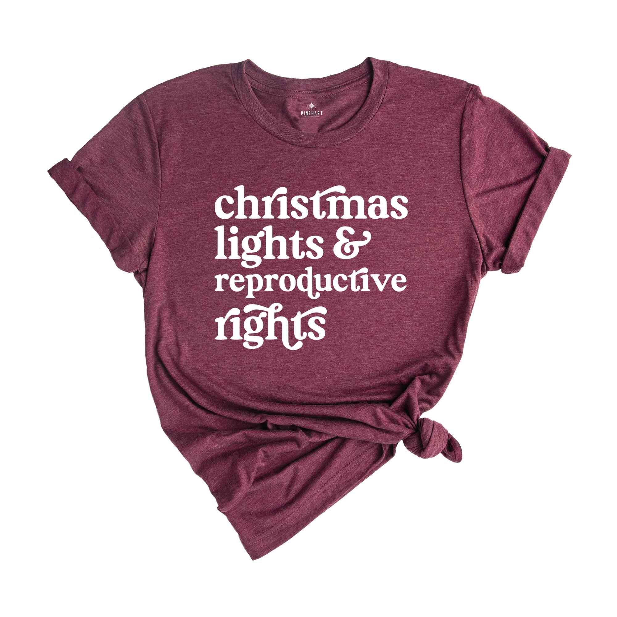 Christmas Lights And Reproductive Rights Shirt, Retro Christmas Shirt, Feminist Shirt, Christmas Lights Shirt, Holiday Shirt, Retro Shirt